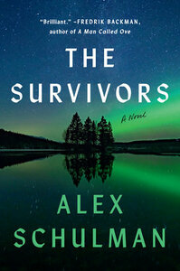 The Survivors by Alex Schulman