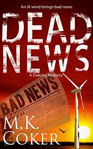 Dead News by M.K. Coker