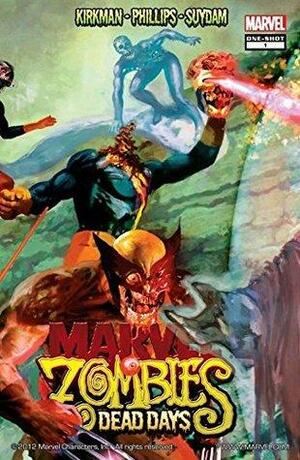 Marvel Zombies: Dead Days #1 by Robert Kirkman