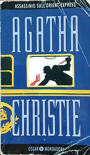 Assassinio sull'Orient-Express by Agatha Christie