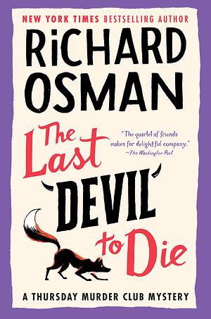 The Last Devil to Die: The Thursday Murder Club 4 by Richard Osman