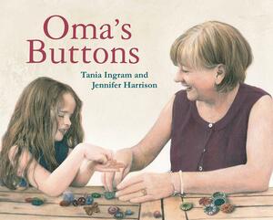 Oma's Buttons by Tania Ingram