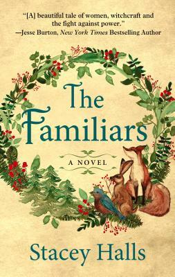 The Familiars by Stacey Halls