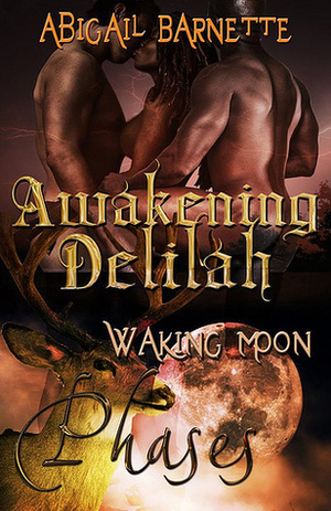 Awakening Delilah by Abigail Barnette