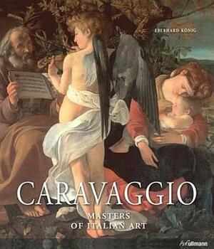 Caravaggio by Eberhard König