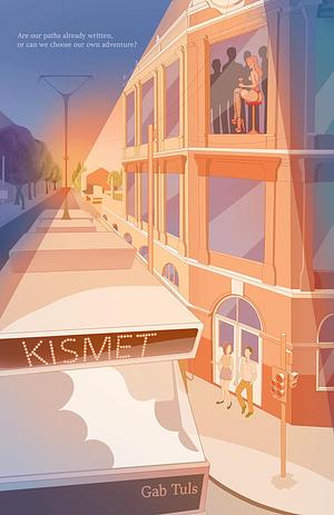 Kismet by Gab Tuls