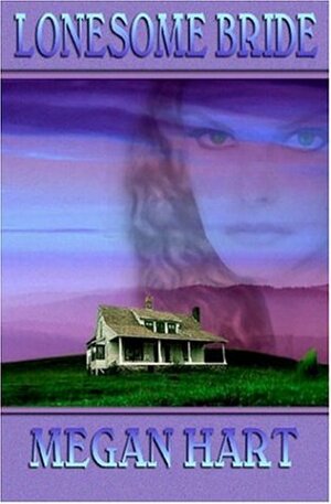 Lonesome Bride by Megan Hart
