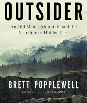 Outsider: An Old Man, a Mountain and the Search for a Hidden Past cover