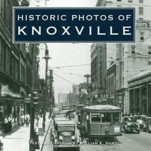 Historic Photos of Knoxville by 