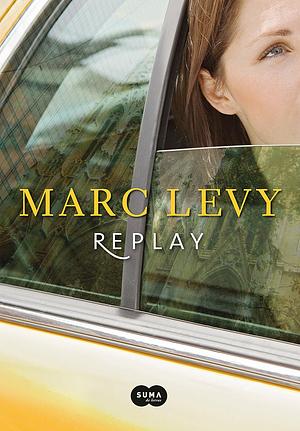 Replay by Marc Levy