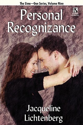 Personal Recognizance: Sime Gen, Book Nine / The Story Untold and Other Sime Gen Stories: Sime Gen, Book Ten (Wildside Double #14) by Jacqueline Lichtenberg, Jean Lorrah