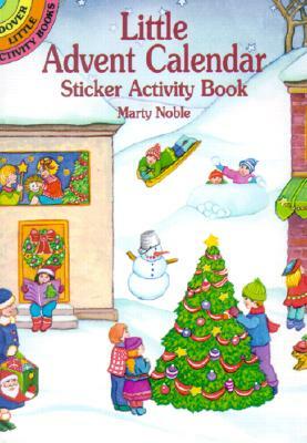 Little Advent Calendar Sticker Activity Book by Marty Noble