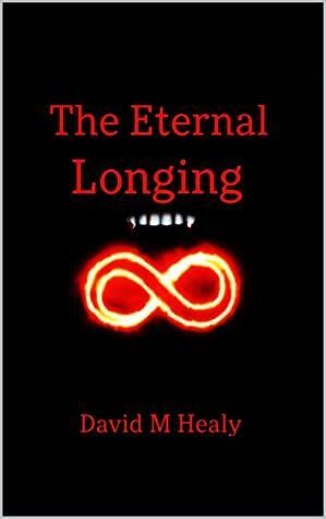 The Eternal Longing by David Healy