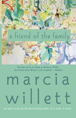 A Friend of the Family by Marcia Willett