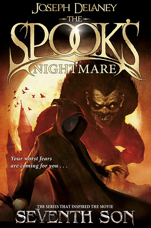 The Spook's Nightmare by Joseph Delaney