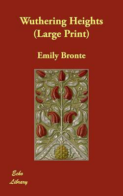 Wuthering Heights by Emily Brontë