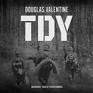 TDY by Douglas Valentine