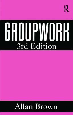 Groupwork by Allan Brown