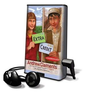 Extra Credit by Andrew Clements