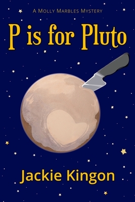 P is for Pluto by Jackie Kingon