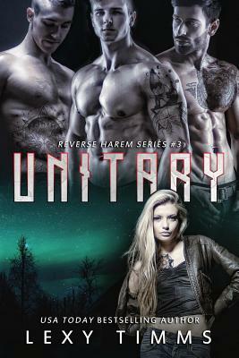 Unitary by Lexy Timms