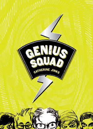 Genius Squad by Catherine Jinks