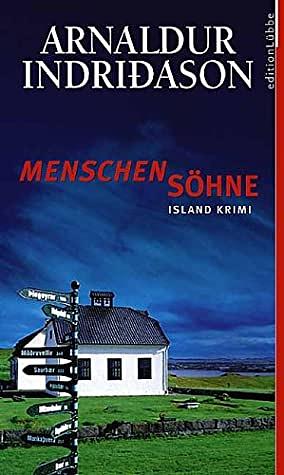 Menschensöhne by Coletta Bürling, Arnaldur Indriðason