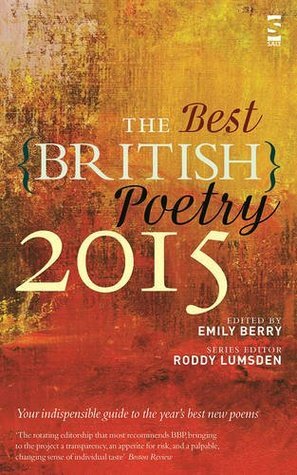 The Best British Poetry 2015 by Roddy Lumsden, Emily Berry