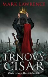 Trnový císař by Mark Lawrence