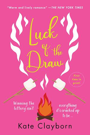 Luck of the Draw by Kate Clayborn