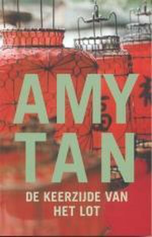 De Keerzijde van het lot by Amy Tan