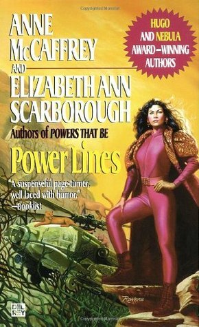 Power Lines by Elizabeth Ann Scarborough, Anne McCaffrey