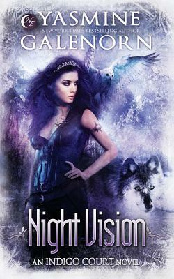 Night Vision by Yasmine Galenorn