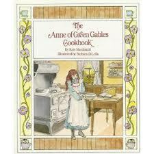 The Anne of Green Gables Cookbook by Kate Macdonald