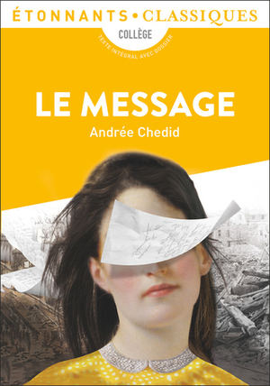 Le Message by Andrée Chedid