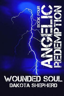 Wounded Soul by Dakota Shepherd