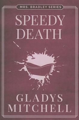 Speedy Death by Gladys Mitchell