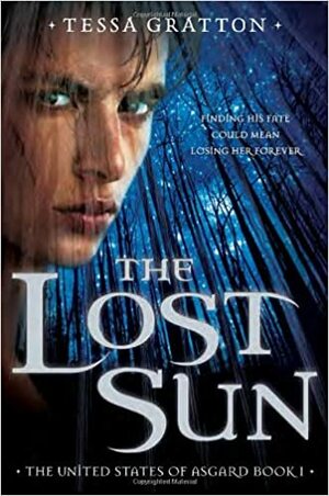 The Lost Sun by Tessa Gratton