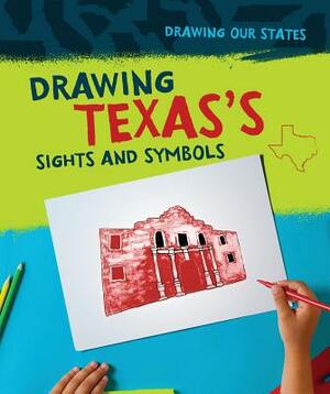 Drawing Texas's Sights and Symbols by Elissa Thompson