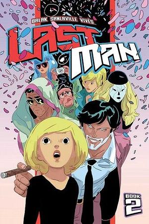 Lastman, Vol. 2 by Bastien Vivès