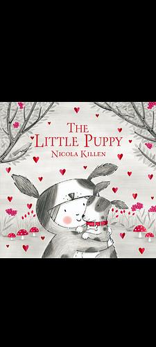 The Little Puppy by Nicola Killen