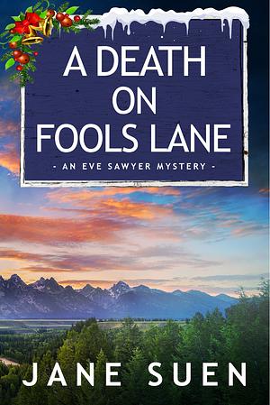 A Death on Fools Lane  by Jane Suen