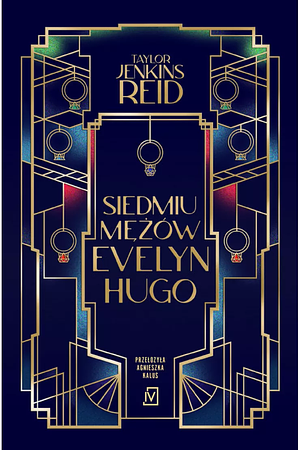 Siedmiu mężów Evelyn Hugo by Taylor Jenkins Reid