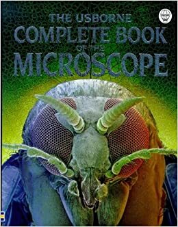 The Usborne Complete Book of the Microscope by Kirsteen Rogers