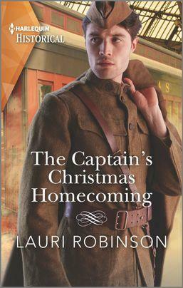 The Captain's Christmas Homecoming by Lauri Robinson