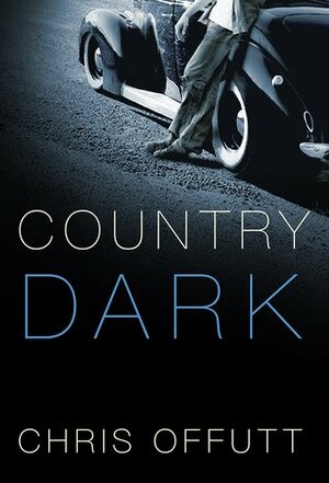 Country Dark by Chris Offutt