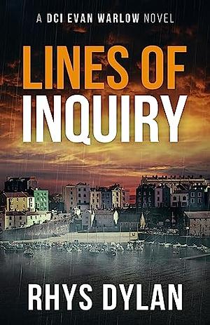 Lines of Inquiry by Rhys Dylan