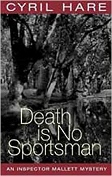 Death is No Sportsman by Cyril Hare