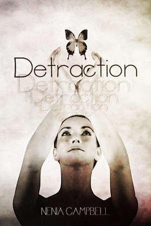 Detraction by Nenia Campbell