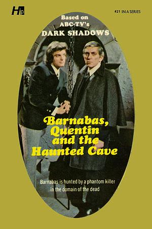 Barnabas, Quentin and The Haunted Cave by Marilyn Ross